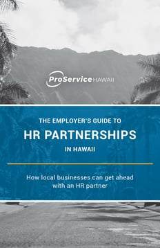 The Benefits of HR Partnerships in Hawaii - ProSerivce Hawaii Ebook_Page_01