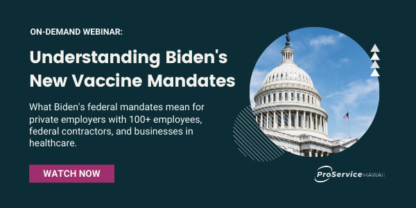Copy of Biden Vaccine Mandate Webinar_ EM