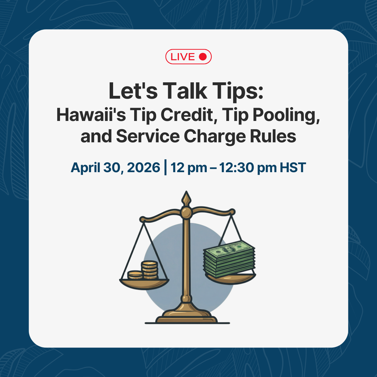 Let's Talk Tips: Hawaii's Tip Credit, Tip Pooling, and Service Charge Rules