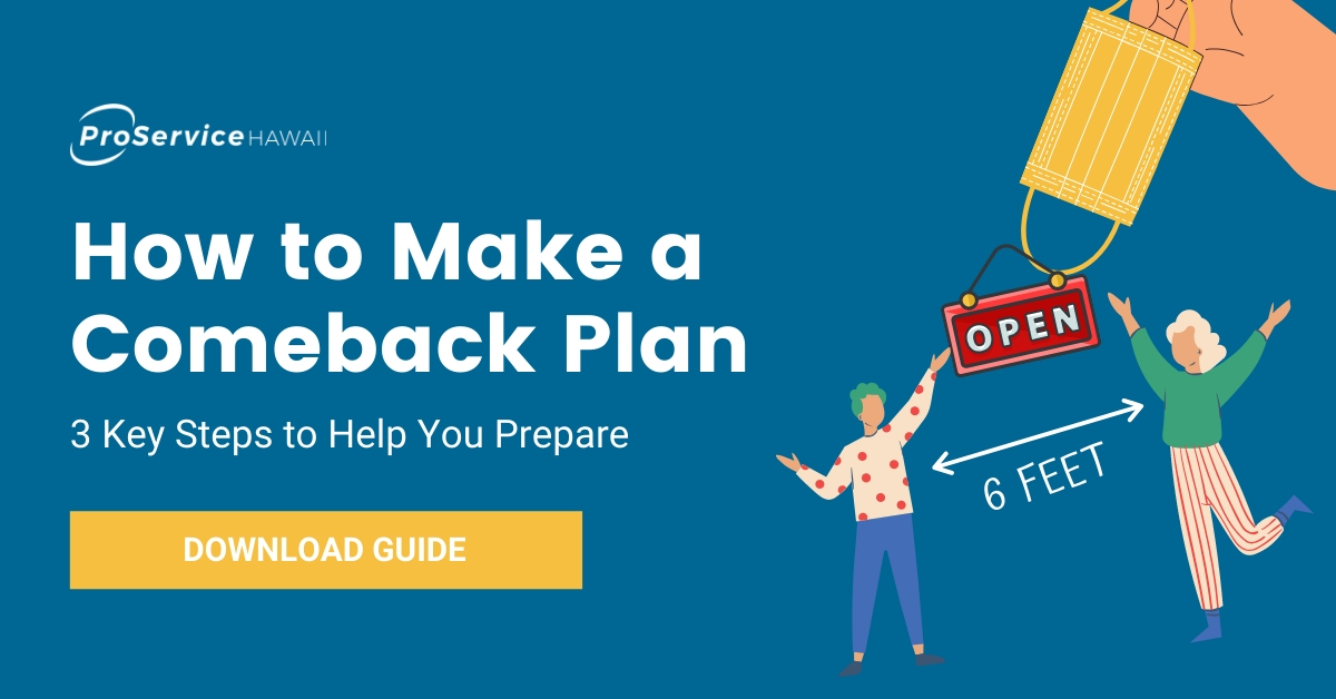 How to Make a Comeback Plan | ProService Hawaii